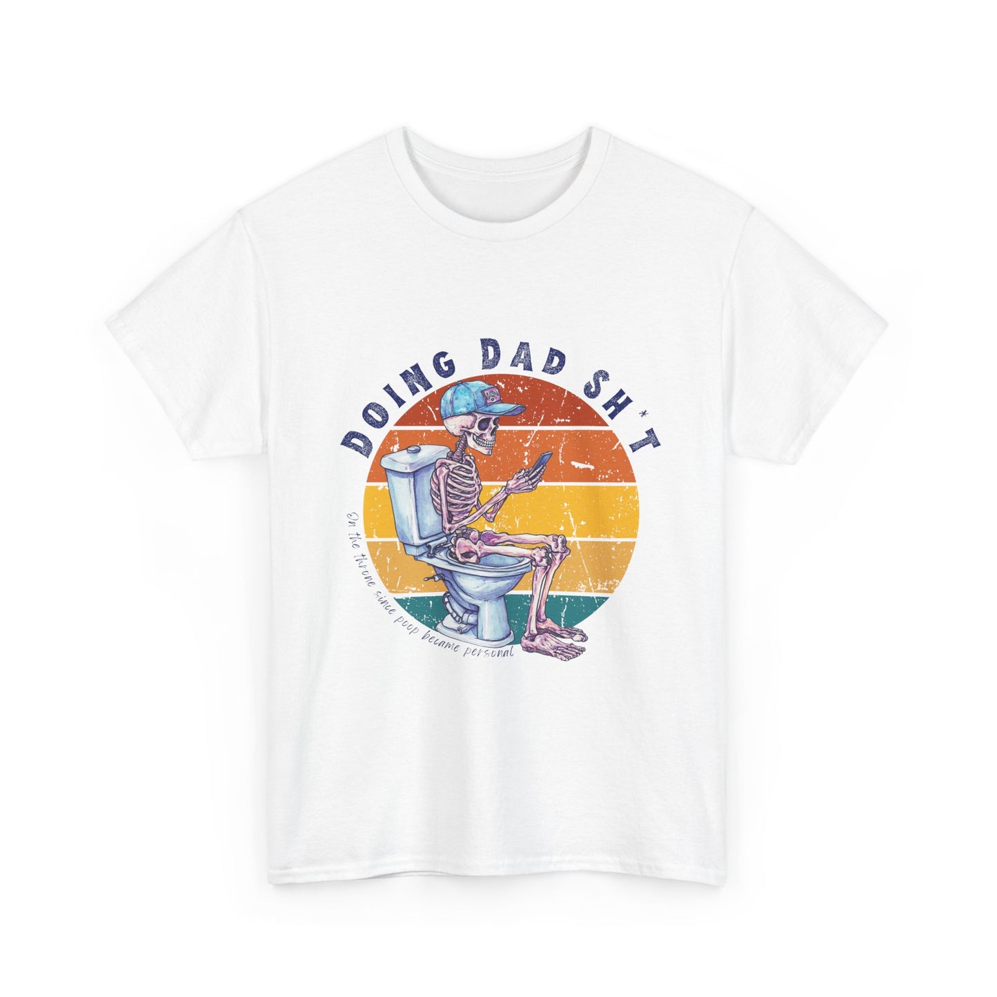 Funny Dad Life Tee - Doing Dad Sh*t Unisex Heavy Cotton T-Shirt