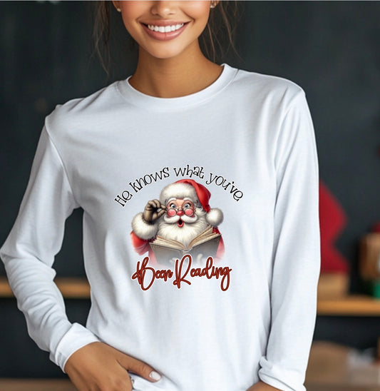 He knows what you been reading long sleeve