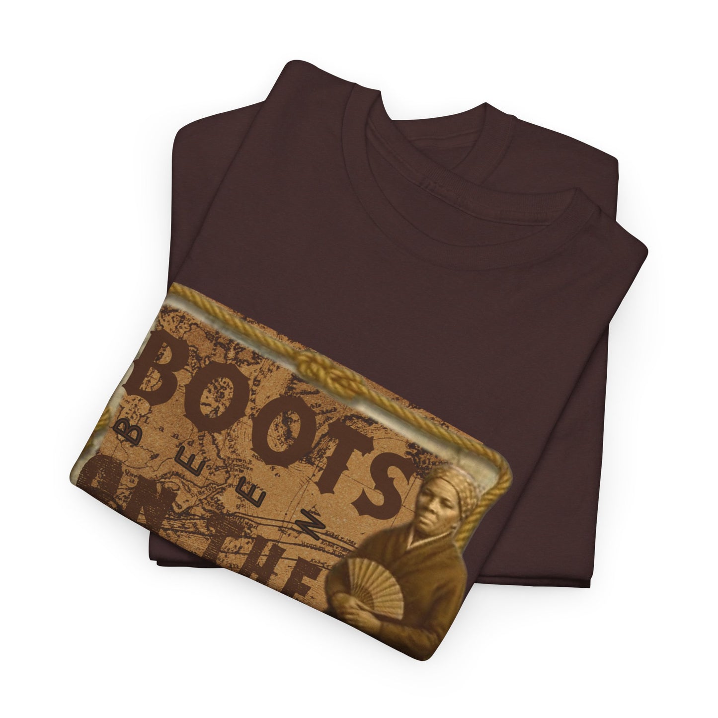"Boots on the Ground Since 1849"
